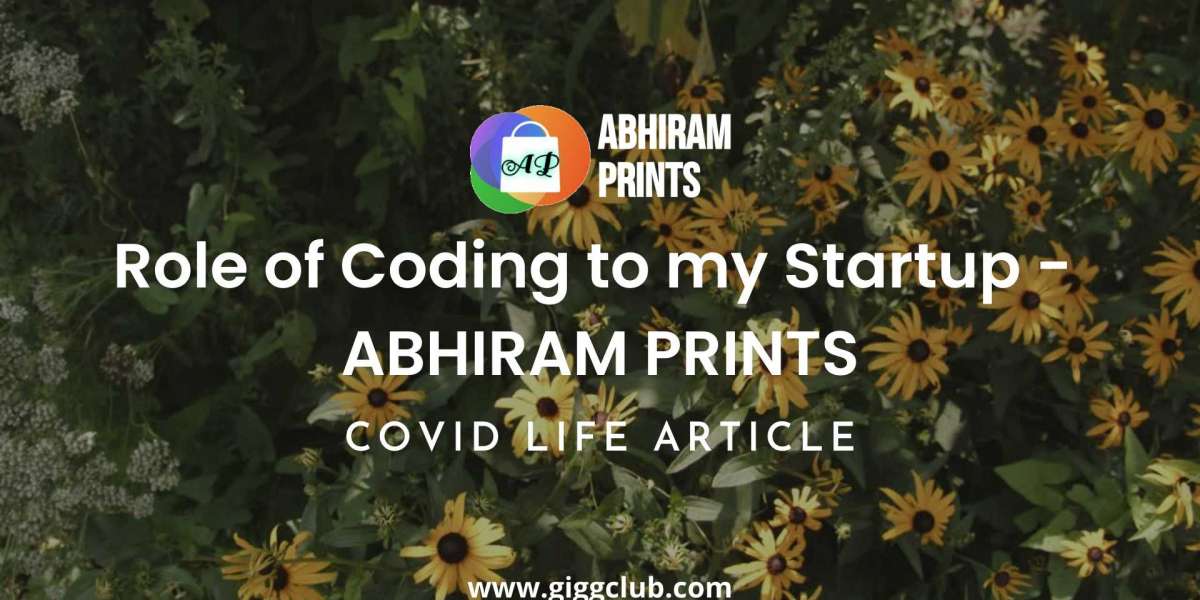 Role of Coding to my Startup - ABHIRAM PRINTS